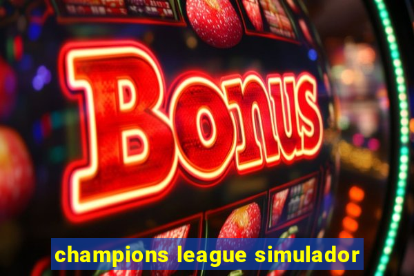 champions league simulador